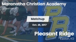Matchup: Maranatha Christian vs. Pleasant Ridge  2017