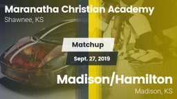 Matchup: Maranatha Christian vs. Madison/Hamilton  2019