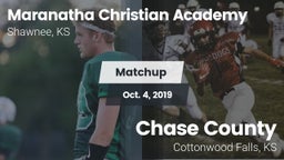 Matchup: Maranatha Christian vs. Chase County  2019