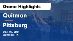 Quitman  vs Pittsburg  Game Highlights - Dec. 29, 2021
