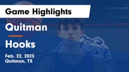 Quitman  vs Hooks  Game Highlights - Feb. 22, 2023