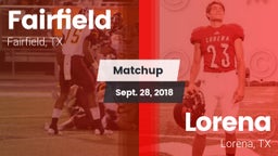 Matchup: Fairfield High vs. Lorena  2018