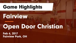 Fairview  vs Open Door Christian  Game Highlights - Feb 6, 2017