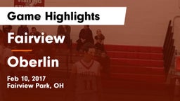 Fairview  vs Oberlin  Game Highlights - Feb 10, 2017