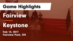Fairview  vs Keystone  Game Highlights - Feb 14, 2017