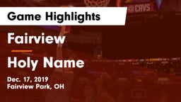 Fairview  vs Holy Name  Game Highlights - Dec. 17, 2019