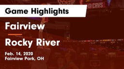 Fairview  vs Rocky River   Game Highlights - Feb. 14, 2020