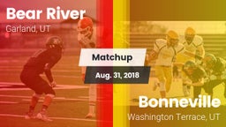 Matchup: Bear River High vs. Bonneville  2018