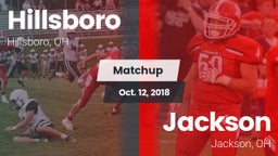 Matchup: Hillsboro vs. Jackson  2018
