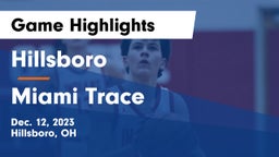Hillsboro vs Miami Trace  Game Highlights - Dec. 12, 2023