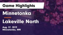 Minnetonka  vs Lakeville North  Game Highlights - Aug. 27, 2019