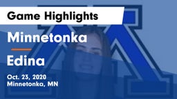 Minnetonka  vs Edina  Game Highlights - Oct. 23, 2020