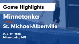 Minnetonka  vs St. Michael-Albertville  Game Highlights - Oct. 27, 2020