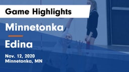 Minnetonka  vs Edina  Game Highlights - Nov. 12, 2020
