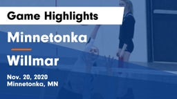 Minnetonka  vs Willmar  Game Highlights - Nov. 20, 2020