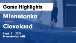 Minnetonka  vs Cleveland  Game Highlights - Sept. 11, 2021