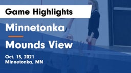 Minnetonka  vs Mounds View  Game Highlights - Oct. 15, 2021