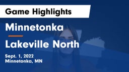 Minnetonka  vs Lakeville North  Game Highlights - Sept. 1, 2022