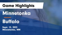 Minnetonka  vs Buffalo  Game Highlights - Sept. 13, 2023