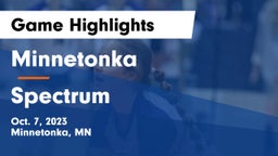 Minnetonka  vs Spectrum  Game Highlights - Oct. 7, 2023