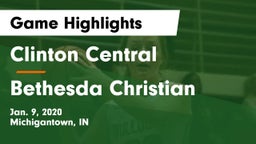 Clinton Central  vs Bethesda Christian  Game Highlights - Jan. 9, 2020