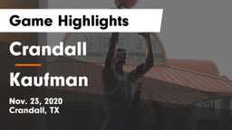 Crandall  vs Kaufman  Game Highlights - Nov. 23, 2020