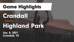 Crandall  vs Highland Park  Game Highlights - Jan. 8, 2021