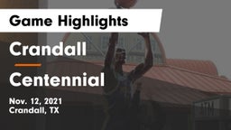 Crandall  vs Centennial  Game Highlights - Nov. 12, 2021