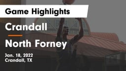Crandall  vs North Forney Game Highlights - Jan. 18, 2022
