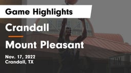 Crandall  vs Mount Pleasant  Game Highlights - Nov. 17, 2022