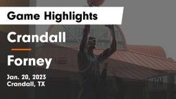 Crandall  vs Forney  Game Highlights - Jan. 20, 2023