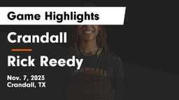 Crandall  vs Rick Reedy  Game Highlights - Nov. 7, 2023