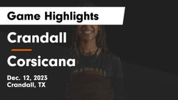Crandall  vs Corsicana  Game Highlights - Dec. 12, 2023