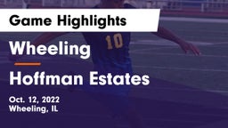 Wheeling  vs Hoffman Estates  Game Highlights - Oct. 12, 2022