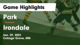 Park  vs Irondale  Game Highlights - Jan. 29, 2022