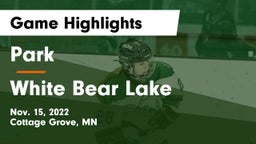 Park  vs White Bear Lake  Game Highlights - Nov. 15, 2022