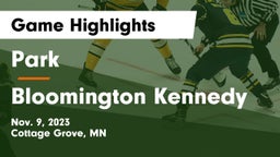 Park  vs Bloomington Kennedy  Game Highlights - Nov. 9, 2023