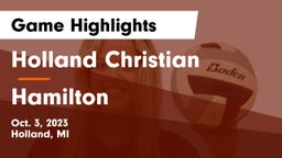 Holland Christian vs Hamilton  Game Highlights - Oct. 3, 2023