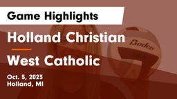 Holland Christian vs West Catholic  Game Highlights - Oct. 5, 2023