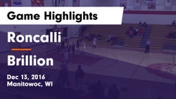 Roncalli  vs Brillion  Game Highlights - Dec 13, 2016
