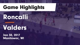 Roncalli  vs Valders  Game Highlights - Jan 30, 2017