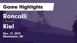 Roncalli  vs Kiel  Game Highlights - Dec. 17, 2019