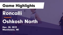 Roncalli  vs Oshkosh North  Game Highlights - Dec. 28, 2019