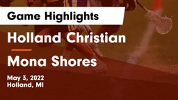 Holland Christian vs Mona Shores  Game Highlights - May 3, 2022