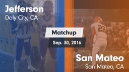 Matchup: Jefferson High vs. San Mateo  2016
