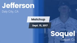 Matchup: Jefferson High vs. Soquel  2017