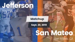 Matchup: Jefferson High vs. San Mateo  2019