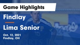 Findlay  vs Lima Senior  Game Highlights - Oct. 12, 2021