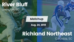 Matchup: River Bluff High vs. Richland Northeast  2018