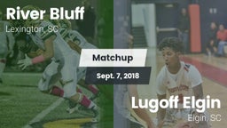 Matchup: River Bluff High vs. Lugoff Elgin  2018